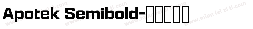 Apotek Semibold字体转换